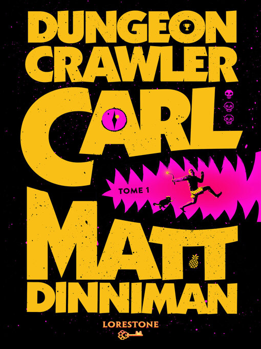 Title details for Dungeon Crawler Carl, Tome 1 by Matt Dinniman - Available